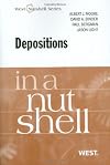 Depositions in a Nutshell