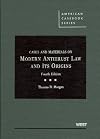 Cases and Materials on Modern Antitrust Law and Its Origins