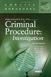 Principles of Criminal Procedure: Post-Investigation (Concise Hornbook Series)