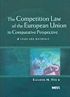 The Competition Law of the European Union (American Casebook Series and Other Coursebooks)