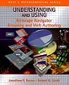 Understanding and Using Netscape Navigator: Browsing and Web Authoring