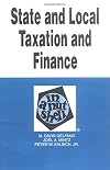 State and local taxation and finance in a nutshell