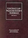 Contract Law: Contract Law: Selected Source Materials, 2002