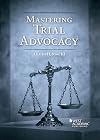 Mastering Trial Advocacy (Coursebook)
