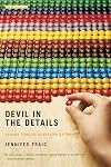 Devil in the Details: Scenes from an Obsessive Girlhood