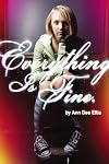 Everything is Fine.