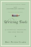 Writing Tools: 50 Essential Strategies for Every Writer