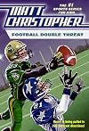 Football Double Threat (Matt Christopher Sports Classics)