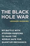 The Black Hole War