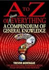A to Z of Almost Everything: A Compendium of General Knowledge (A to Z series)