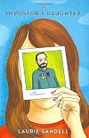 The Impostor's Daughter: A True Memoir