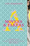 Movers & Fakers