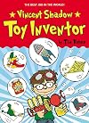 Vincent Shadow: Toy Inventor
