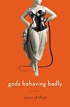 Gods Behaving Badly