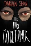 The Thin Executioner