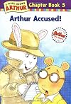 Arthur Accused (Marc Brown Arthur Chapter Books)