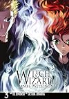Witch & Wizard: The Manga, Vol. 3