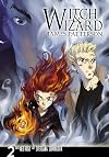 Witch & Wizard: The Manga, Vol. 2