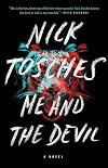 Me and the Devil: A Novel