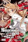 Highschool of the Dead, Volume 1