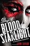 Days of Blood and Starlight