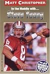 In the Huddle with... Steve Young
