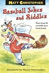 Matt Christopher's Baseball Jokes and Riddles