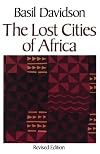 The Lost Cities of Africa