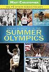 Great Moments in the Summer Olympics (Matt Christopher Sports)