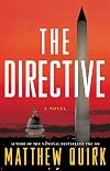 The Directive: A Novel