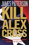 Kill Alex Cross
