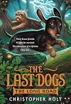 The Last Dogs: The Long Road