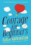 Courage for Beginners