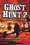 Ghost Hunt 2: MORE Chilling Tales of the Unknown