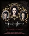 The Twilight Saga: The Complete Film Archive: Memories, Mementos, and Other Treasures from the Creative Team Behind the Beloved Motion Pictures