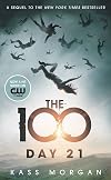 The 100: Day 21
