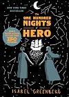 The One Hundred Nights of Hero: A Graphic Novel