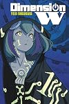 Dimension W, Vol. 1