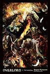 Overlord [Light Novel] Vol. 01: The Undead King