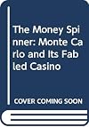 The money spinner: Monte Carlo casino