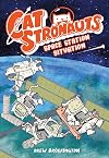 CatStronauts: Space Station Situation (CatStronauts, 3)