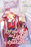 Of the Red, the Light, and the Ayakashi, Vol. 6