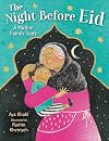 The Night Before Eid: A Muslim Family Story