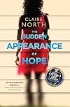 The Sudden Appearance of Hope