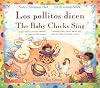 Los Pollitos Dicen / The Baby Chicks Sing