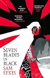 Seven Blades in Black