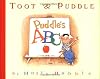Toot & Puddle: Puddle's ABC