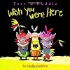 Toot & Puddle: Wish You Were Here