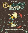 Outstanding in the Rain