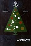 The Physics of Christmas: From the Aerodynamics of Reindeer to the Thermodynamics of Turkey